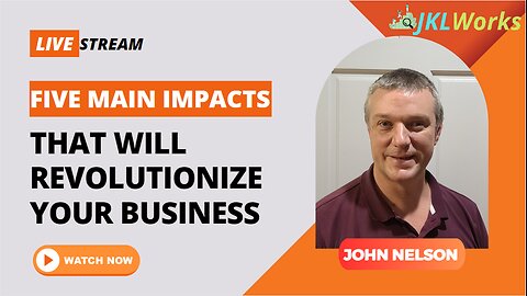 Five Main Impacts That Will Revolutionize Your Business