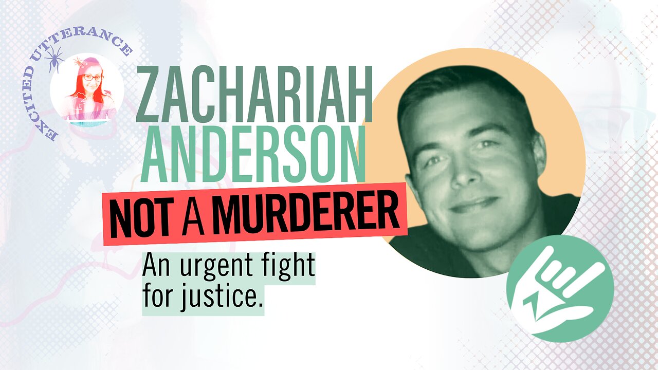 NOT a MURDERER - Zachariah Anderson - An urgent fight for justice Part 7 LIVE