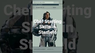 Chef Starting Skills in Starfield #starfield