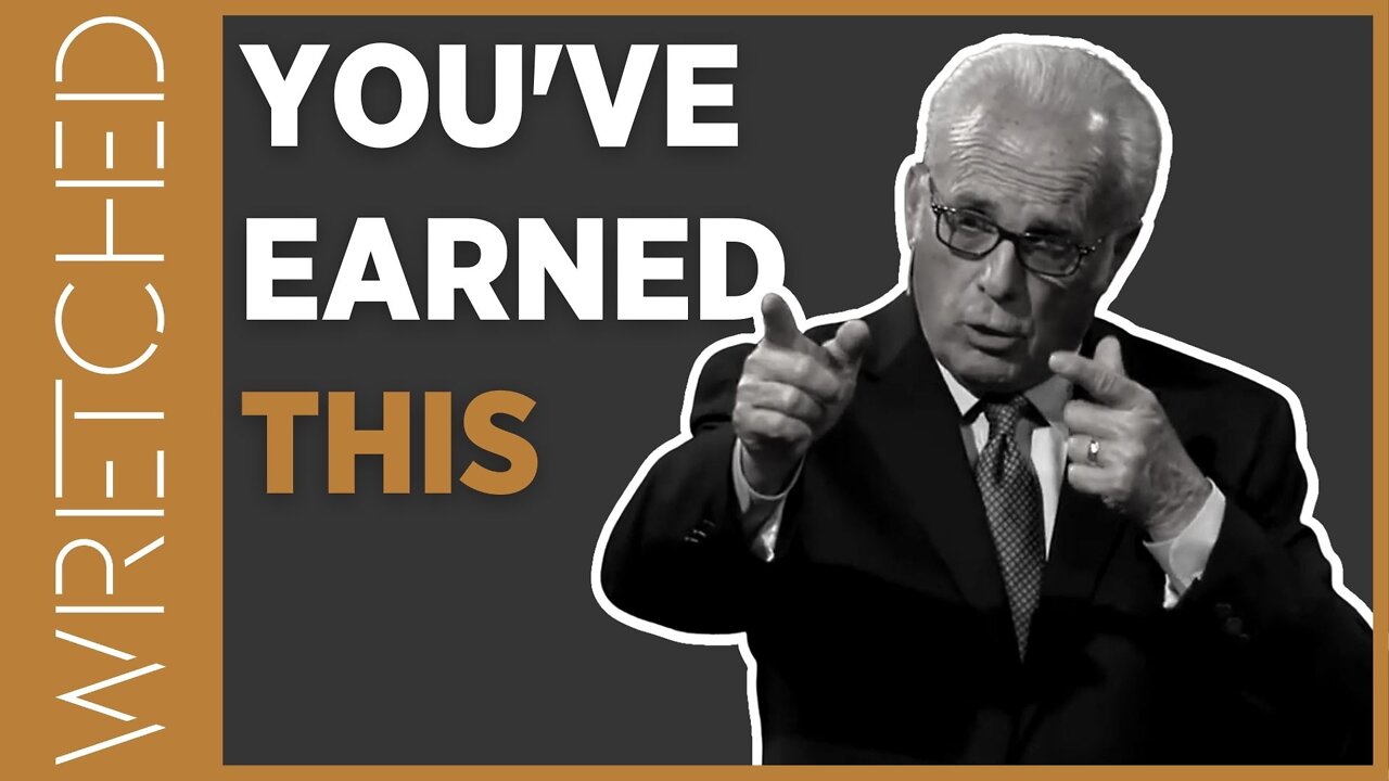 John MacArthur: You Earned THIS | WRETCHED