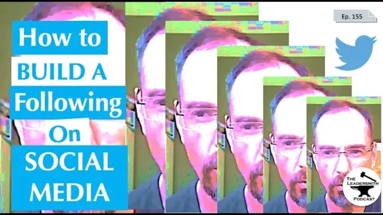 HOW TO BUILD A FOLLOWING ON SOCIAL MEDIA [EPISODE 155]