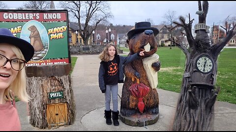 Visiting Punxsutawney, PA Phil the Groundhog, and Gobblers Knob