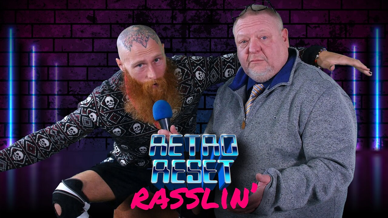 Retro Reset Rasslin' - Episode 6