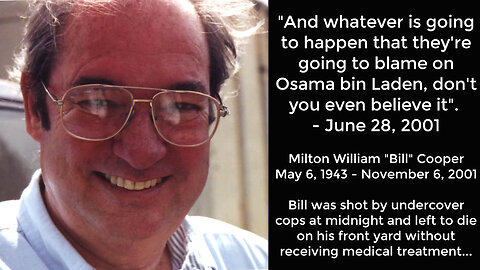 ✈️#911Truth Part 16: Bill Cooper’s 9/11 Prediction During June 28, 2001 Radio Broadcast