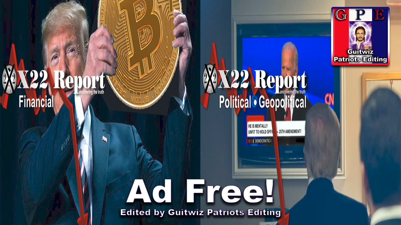 X22 Report-3359-Trump Makes Move-CB Panics-Tyranny Exposed-25th Amendment Comes Into Focus-Ad Free!