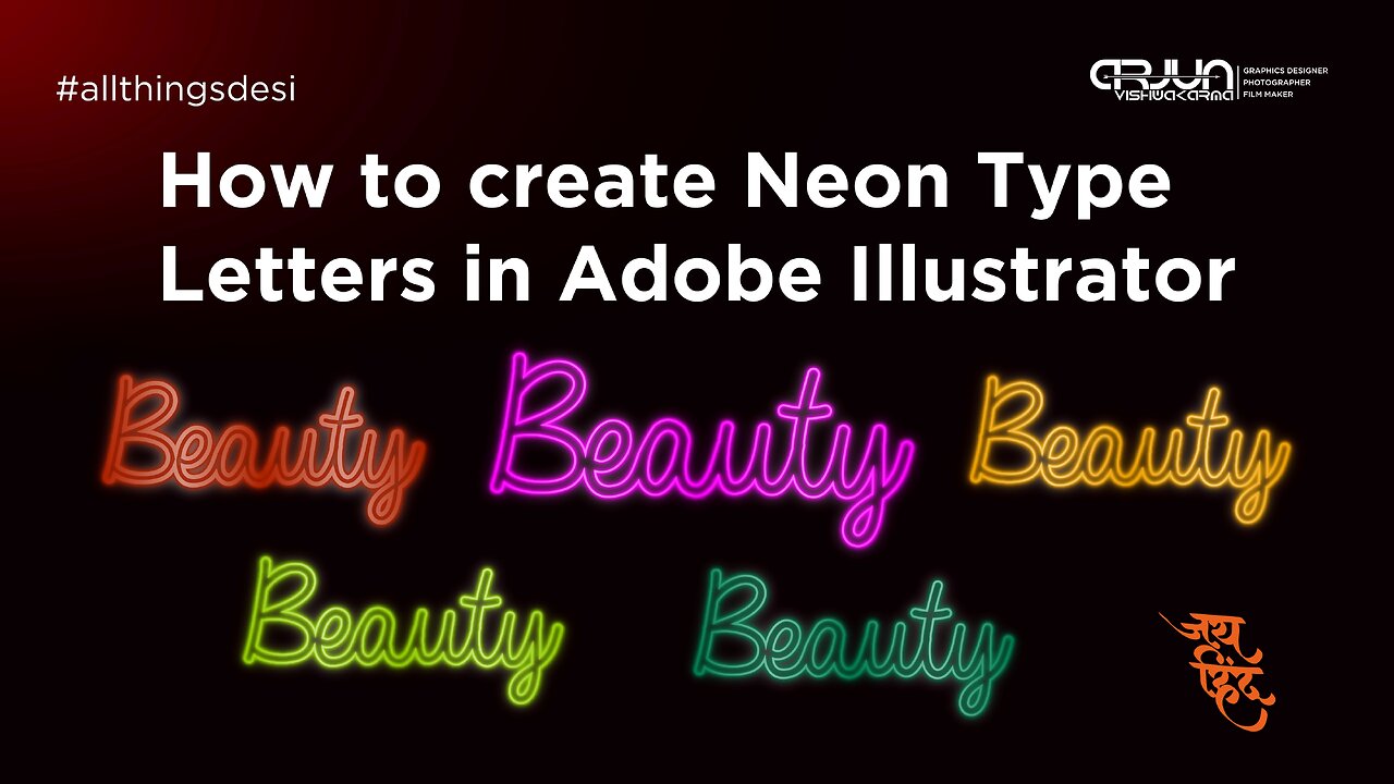 HOW TO CREATE NEON EFFECT LETTERS IN ILLUSTRATOR | TUTORIALS | ARJUN VISHWAKARMA