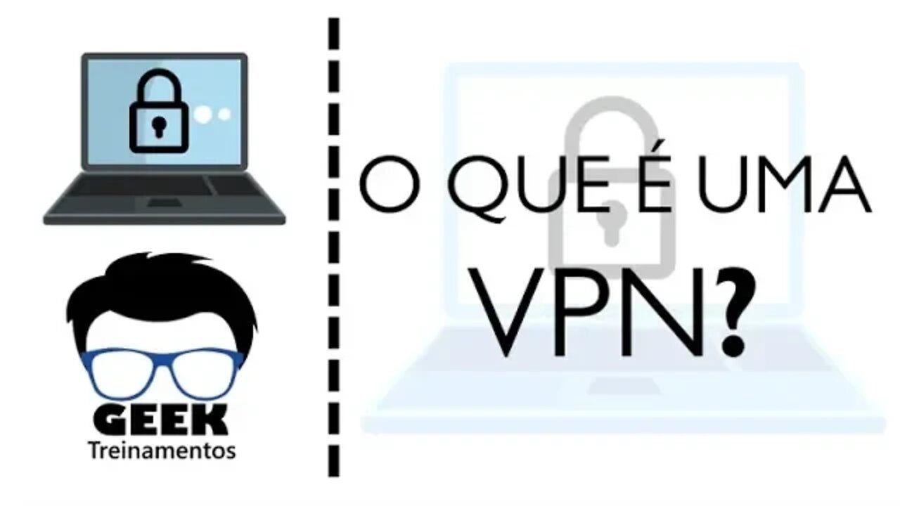 O que é uma VPN?