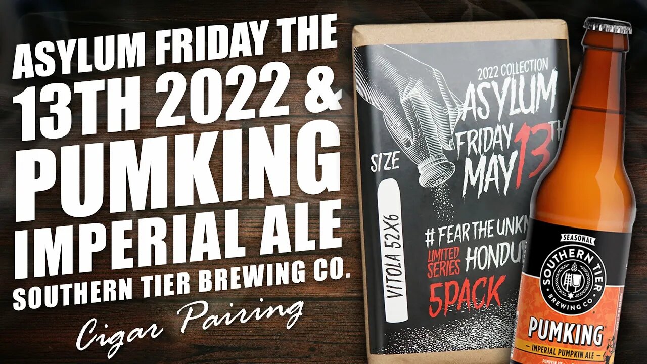 Asylum Friday The 13th 2022 & Pumking Imperial Ale | PAIRING