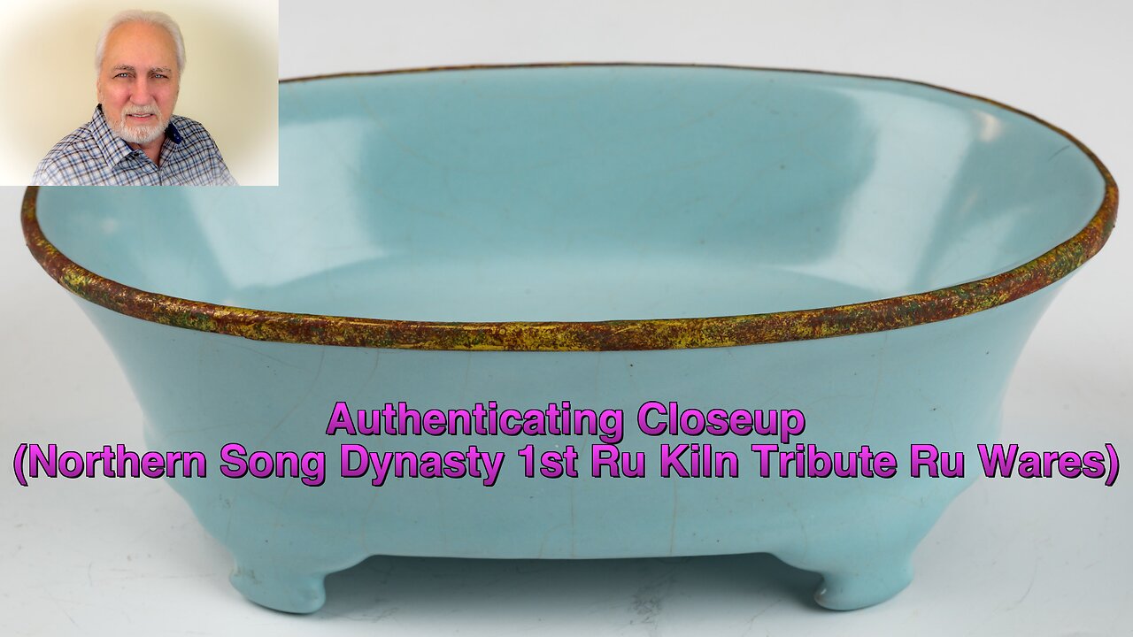 Authenticating Closeup, (Northern Song Dynasty 1st Ru Kiln Tribute Ru Wares)