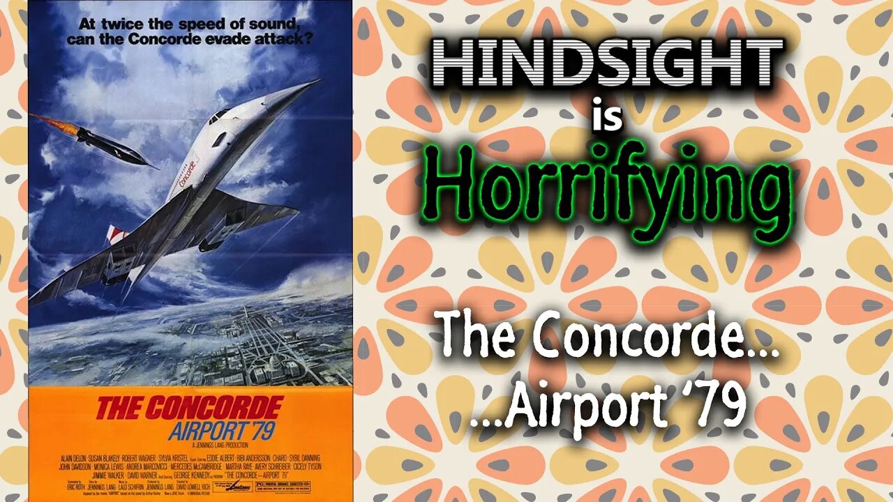 Concorde...Airport '79 - Review and Chat