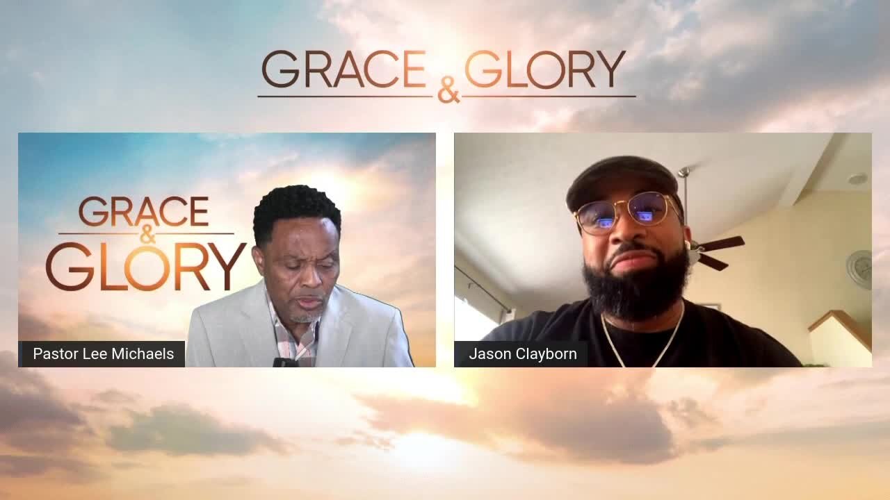 Grace & Glory 8/1/21