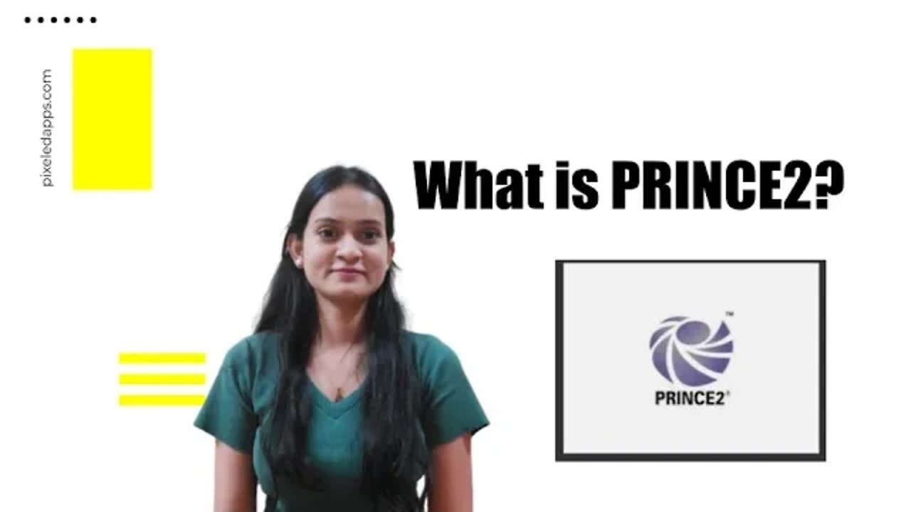 What is PRINCE2? | Seven Principles of PRINCE2 | Six Aspects of PRINCE2 | Pixeled Apps