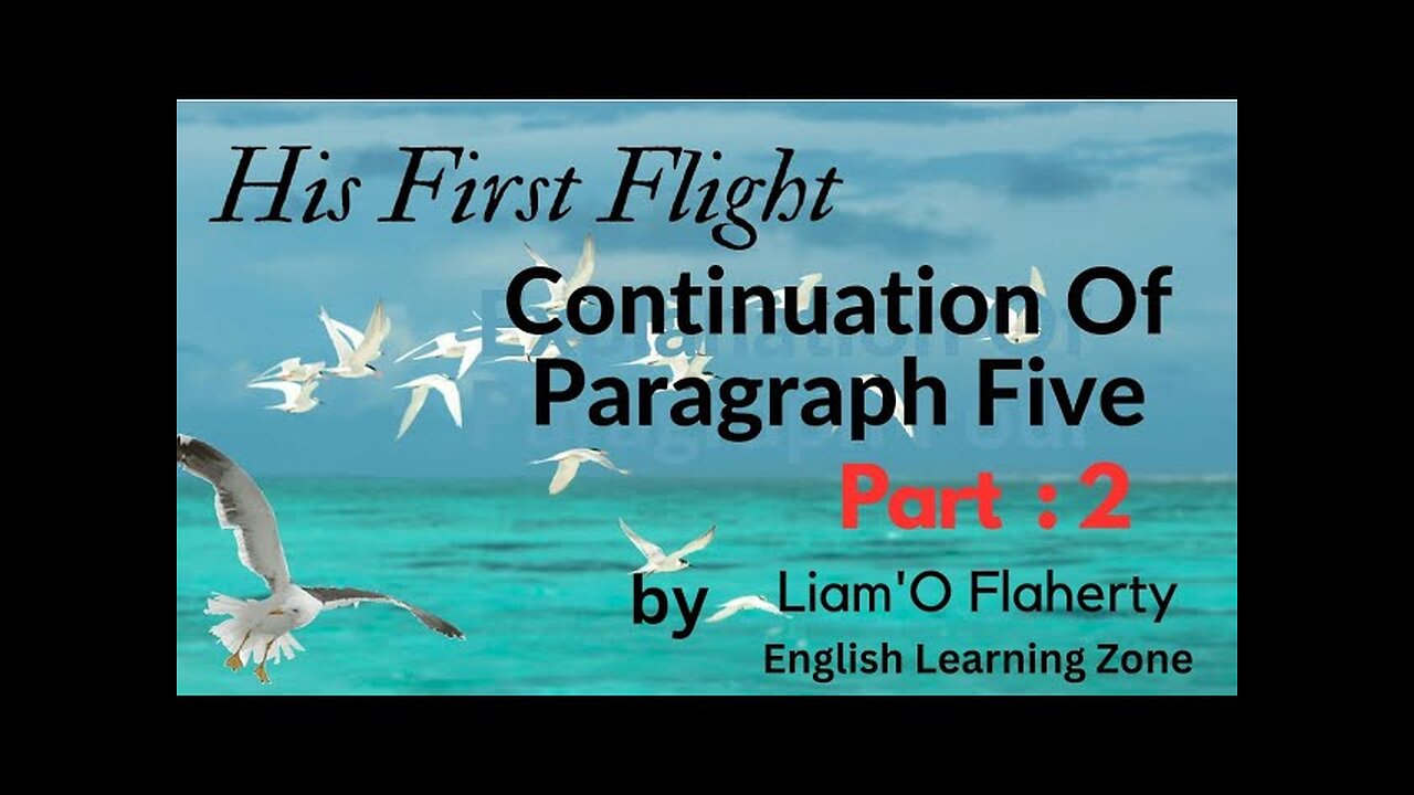 His first flight || fifth paragraph 2 || story || prose || Command English