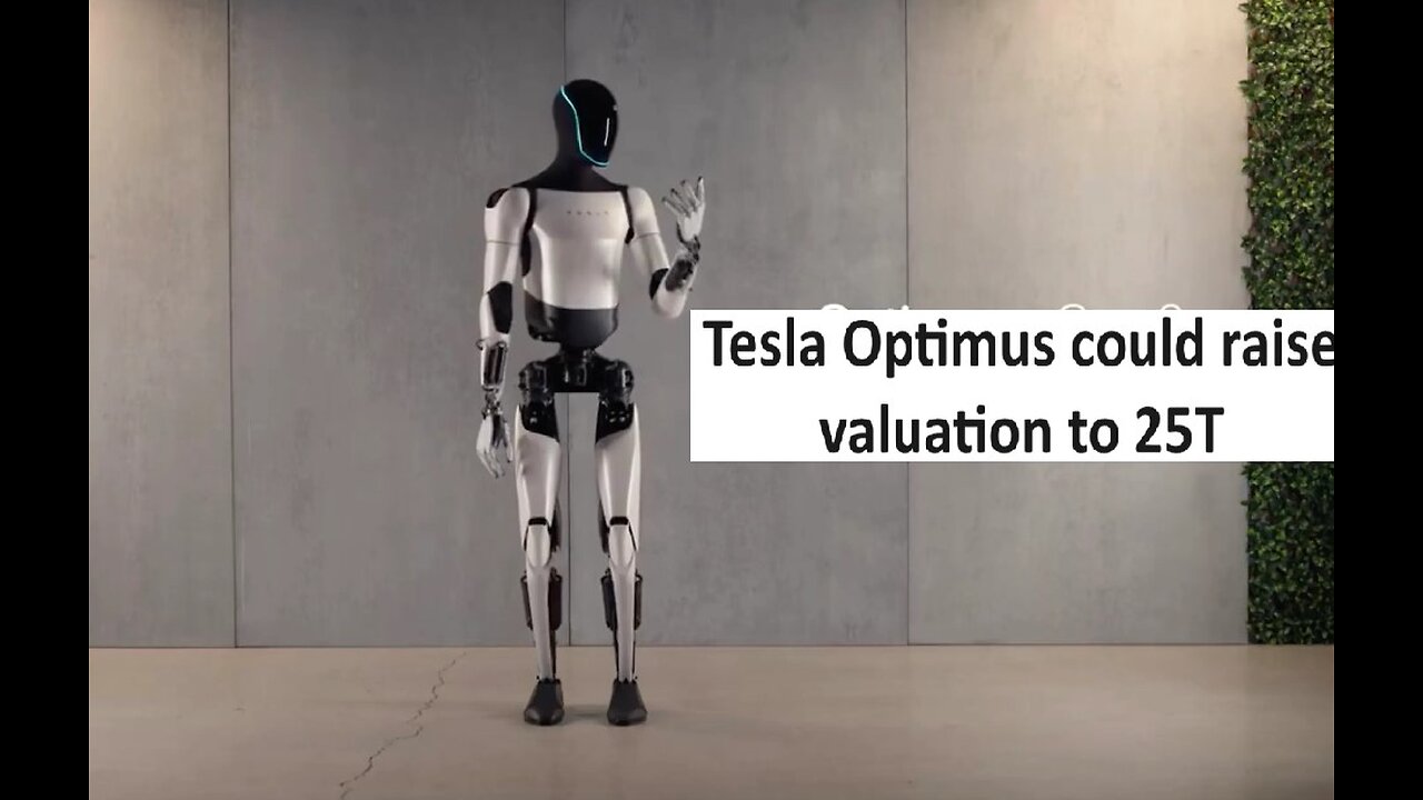 Tesla Optimus could drive to 25T valuation says Elon