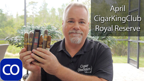 Apr'22 CigarKing.Club Royal Reserve Selection