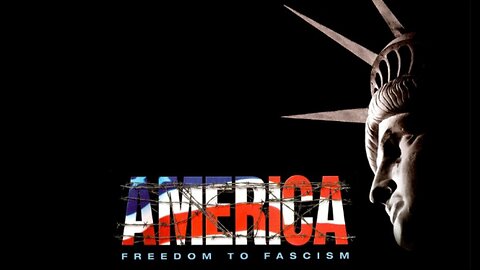 America: Freedom to Fascism (2006)