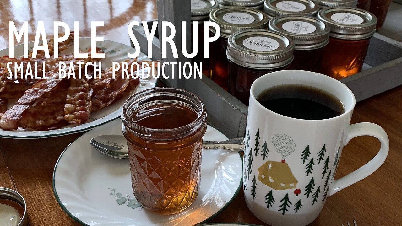 Spring Maple Syrup Small Batch Production