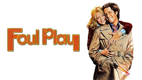 Foul Play ( Full Movie ) 1978