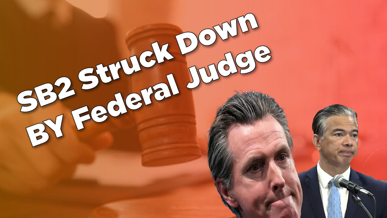 SB 2 Struck Down By Federal Judge!