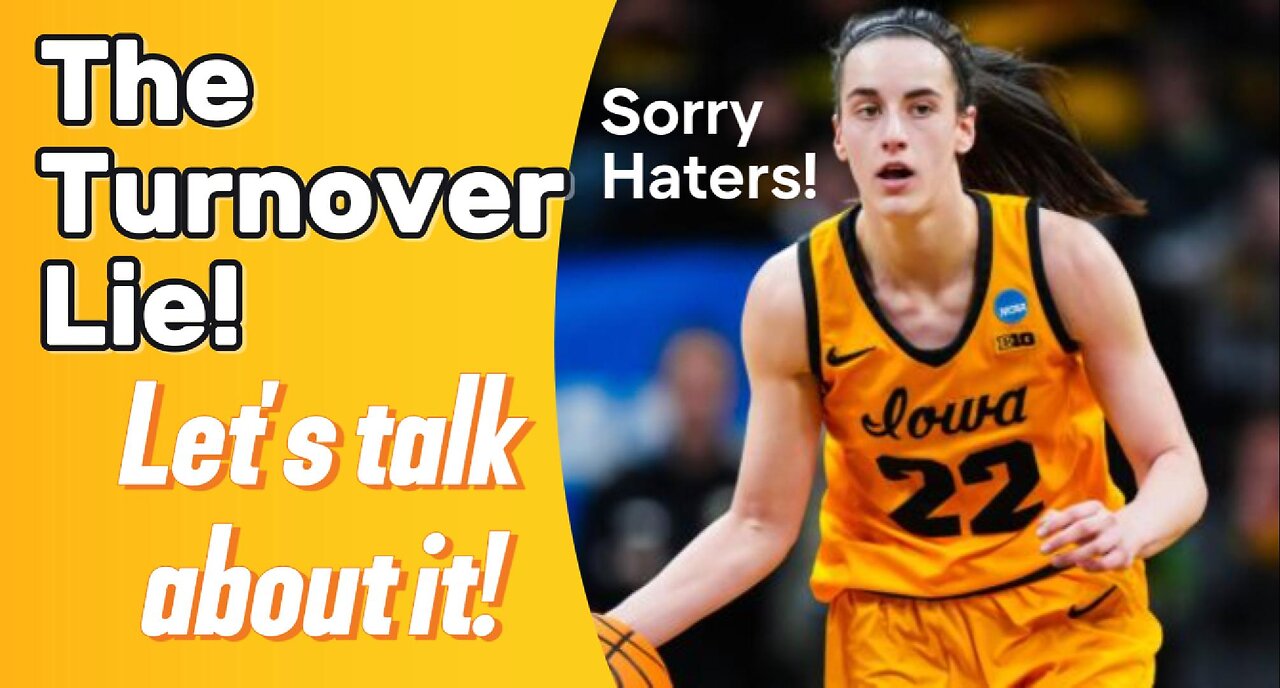 Caitlin Clark, Her Haters And Turnovers Part 2 | Let's Talk About It