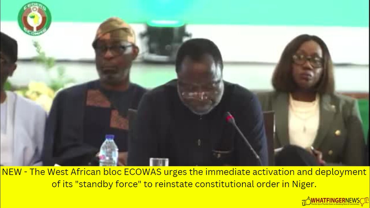 NEW - The West African bloc ECOWAS urges the immediate activation and deployment