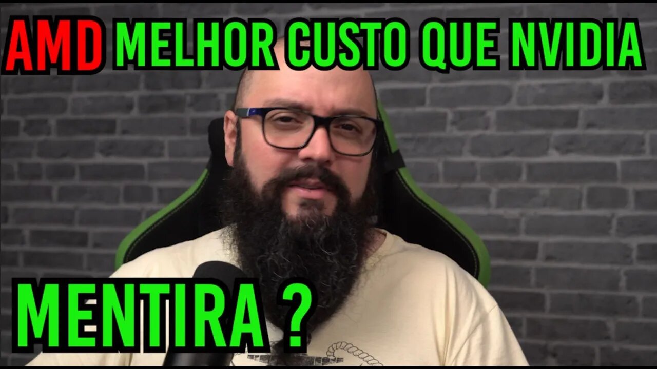 AMD Diz Ter Melhor Custo X Beneficio Que Nvidia ! Mentira ?