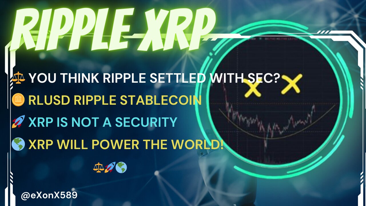 ⚖️ YOU THINK #RIPPLE SETTLED WITH #SEC? #RLUSD RIPPLE #STABLECOIN🌎 #XRP WILL POWER THE WORLD!