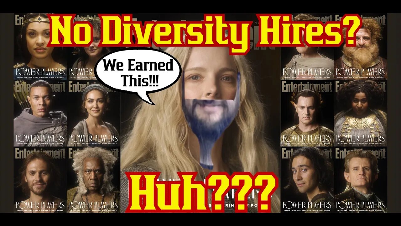 Lord of the Rings Rings of Power Actress Says No Diversity Hiring! Best People For The Job?