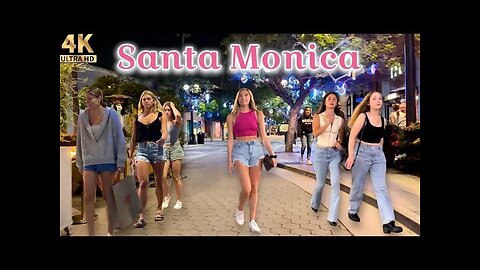 Downtown Nightlife _ Santa Monica, California