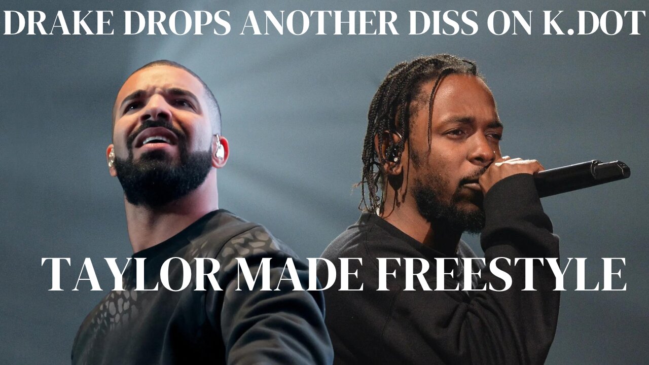 Drakes Drops Taylor Made Freestlye on Kendrick