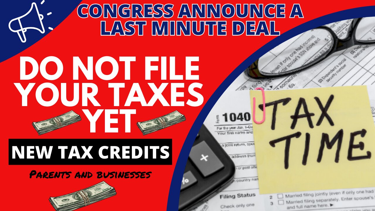 Congress Announced New Tax Credits