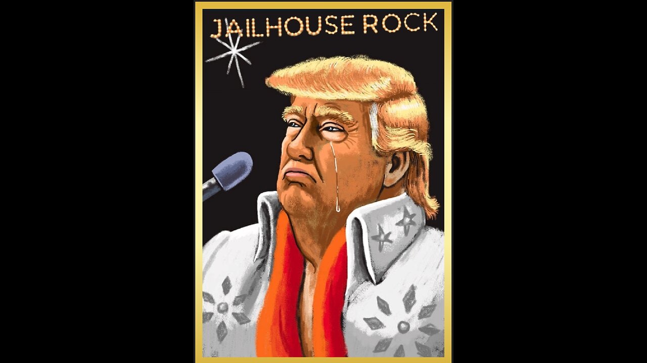 "PRESIDENT DONALD 'ELVIS PRESLEY' TRUMP THE JAILHOUSE ROCK"