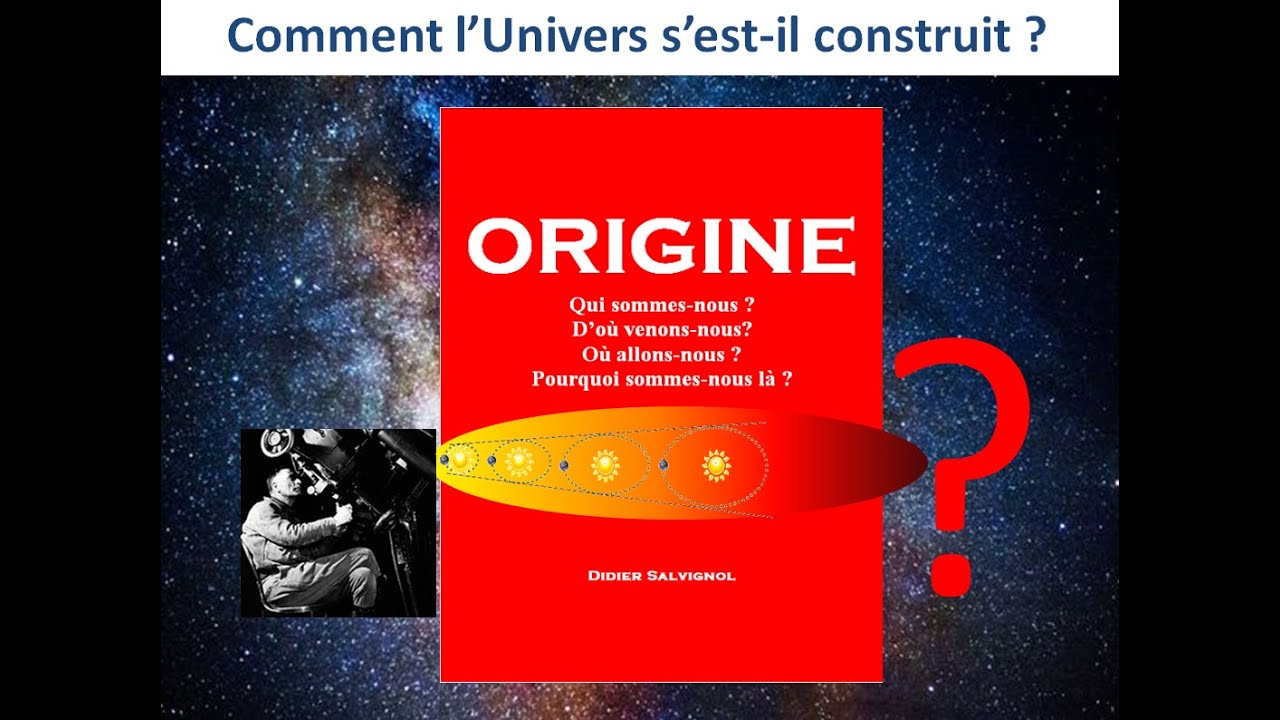 Origine - 03 Origine de l'Univers