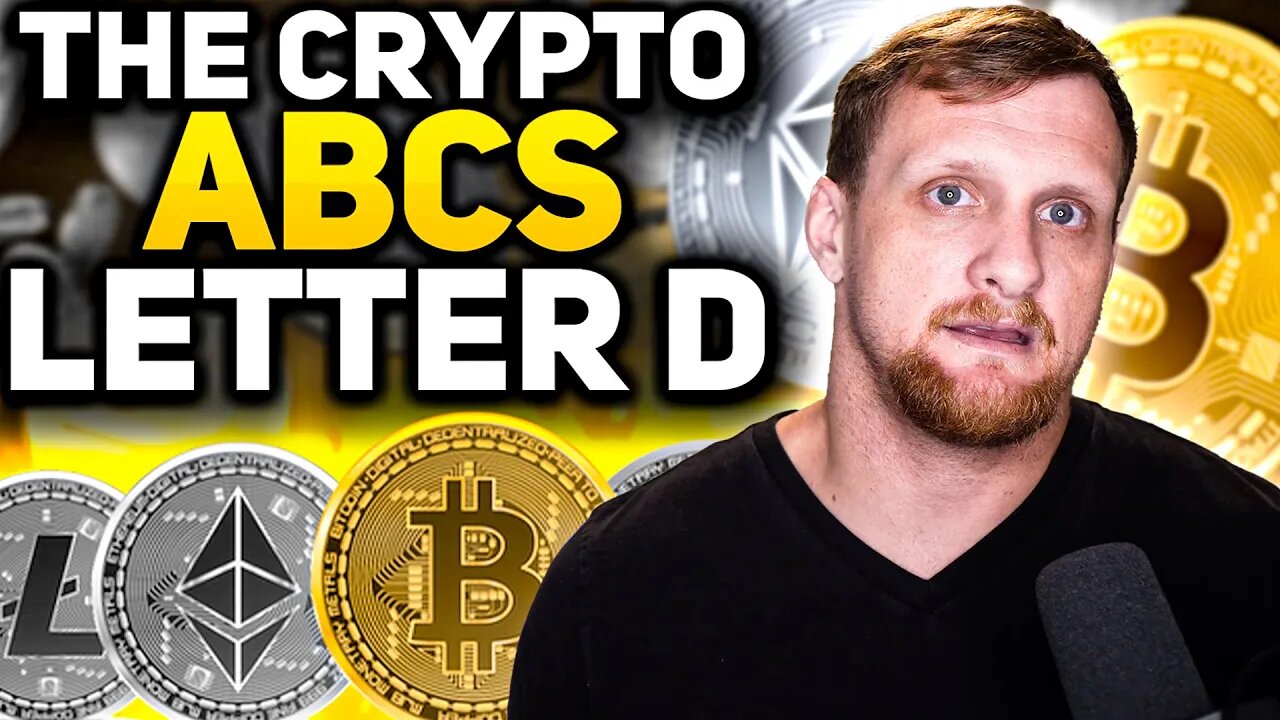 Crypto Terms | The Letter D