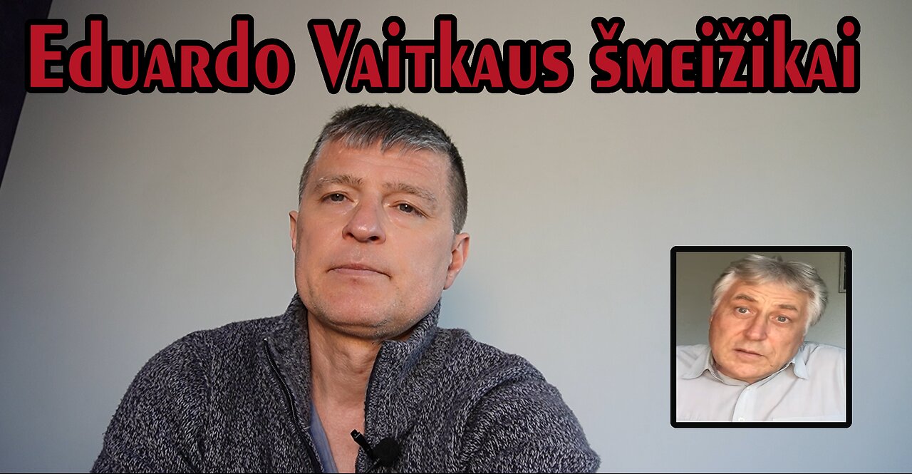 2024.03.07 - Šmeižikai lenda iš urvų, bet Eduardas Vaitkus eina į priekį