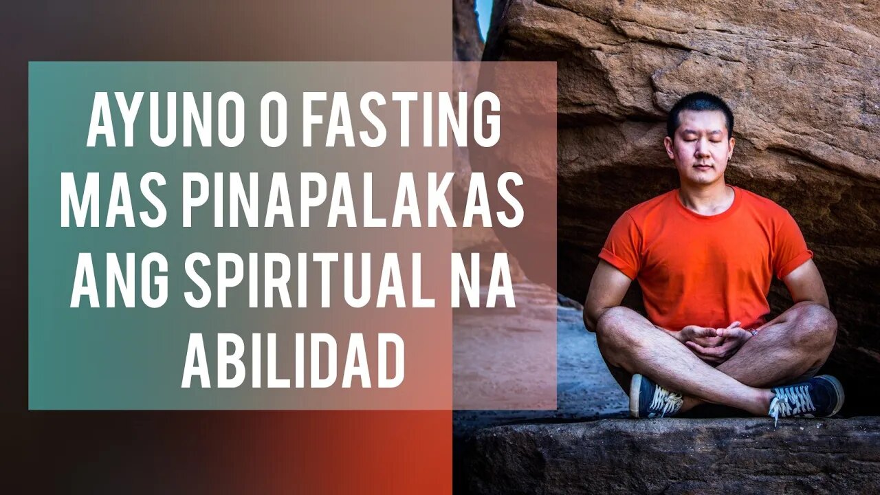 THE BENEFITS OF FASTING | PAG AAYUNO