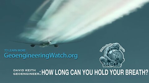 Must see - Shocking statements from the world's most recognized geoengineer, Dr. David Keith. How long can you hold your breath?