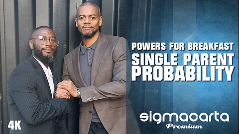 Powers for Breakfast | #SingleParentProbability