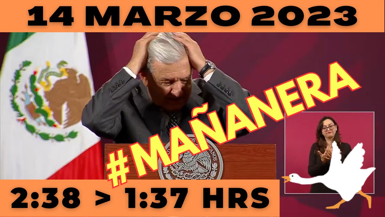 💩🐣👶 #AMLITO | Mañanera Martes 14 de Marzo 2023 | El gansito veloz de 2:38 a 1:37.