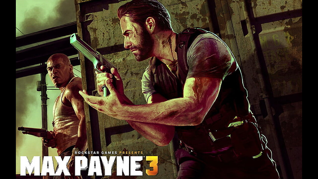 MAX PAYNE 3 THE SHADOWS RUSHED ME