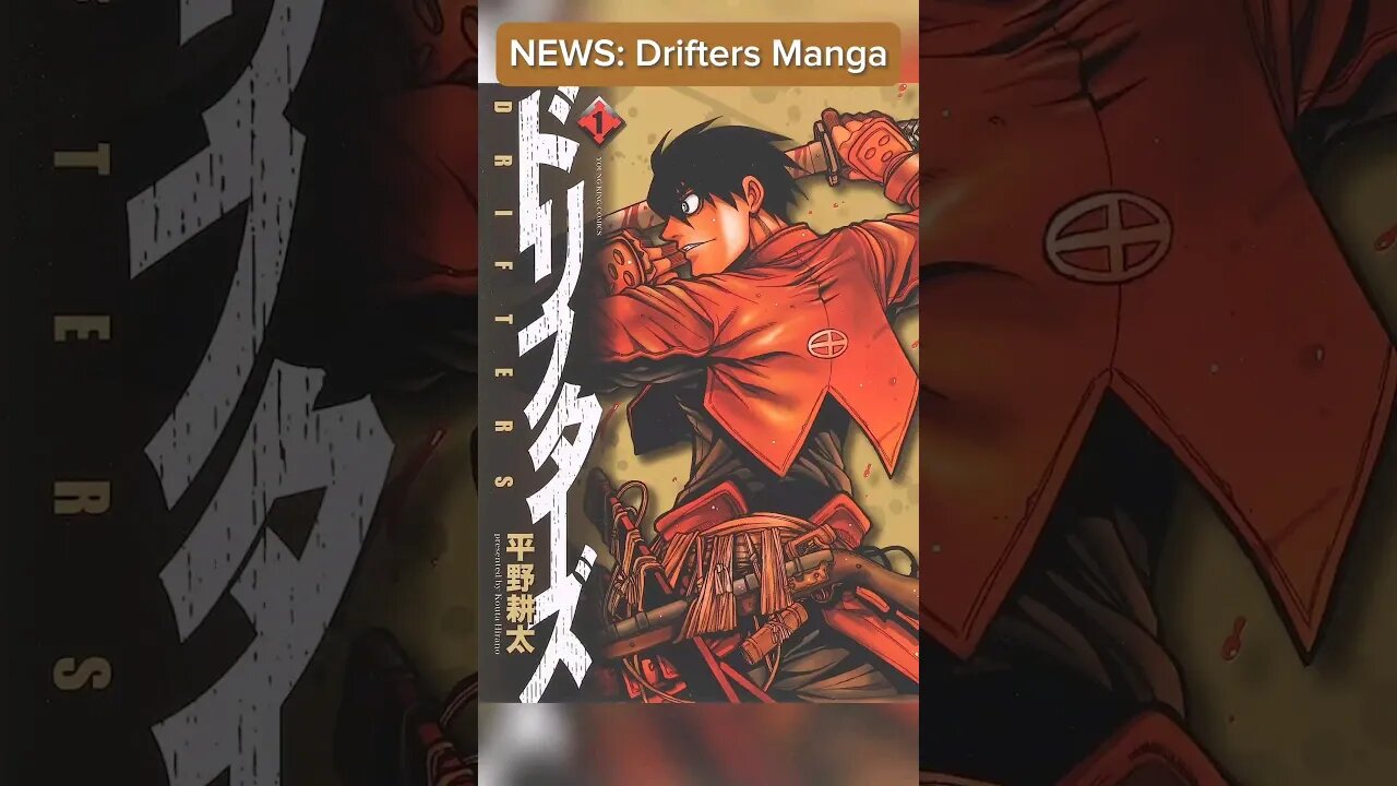 Drifters MANGA NEWS