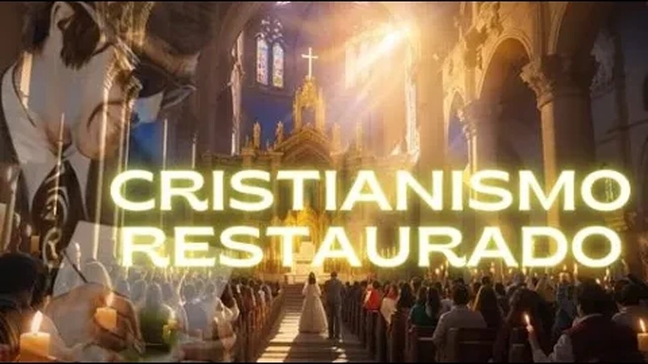 ✅Cristianismo Restaurado | Uma Jornada de Esperança