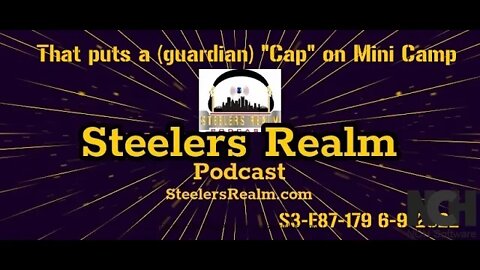 That Puts a (Guardian) "CAP" on Mini-Camp S3 E77 178 6 9 2022