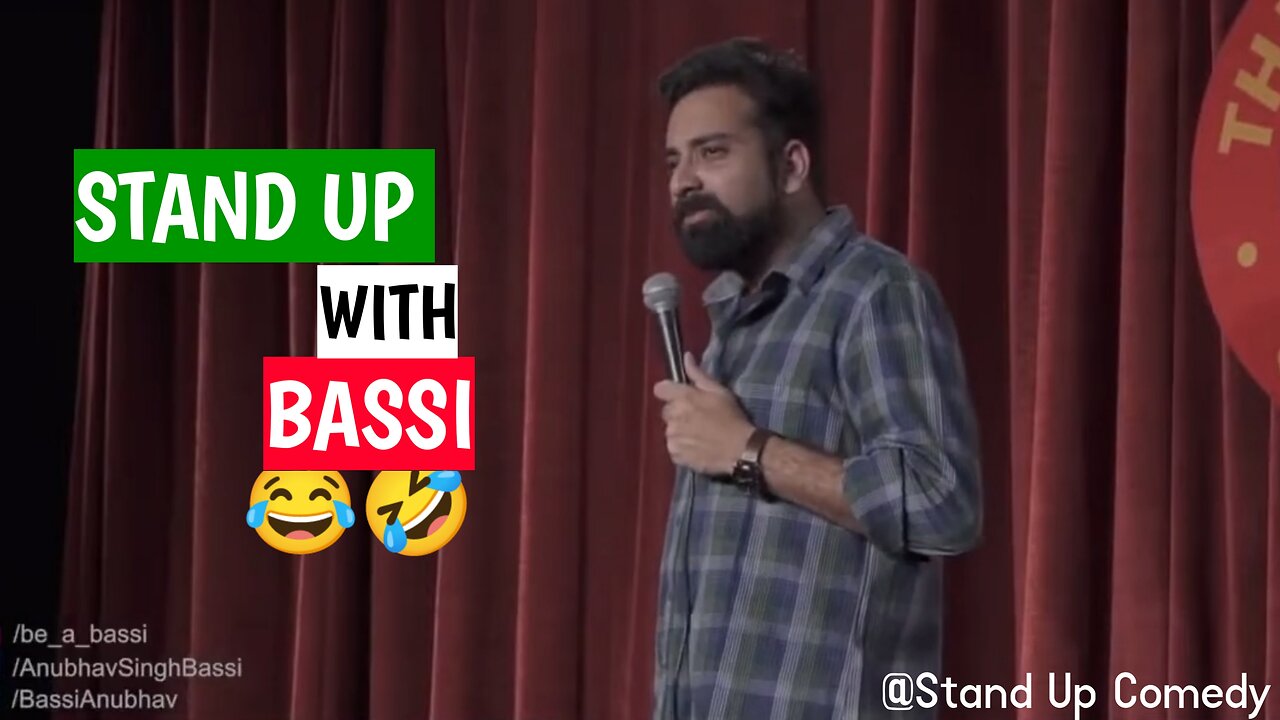 STAND UP WITH ANUBHAV SING BASSI || FUNNY COMEDY VIDEO 😅😂