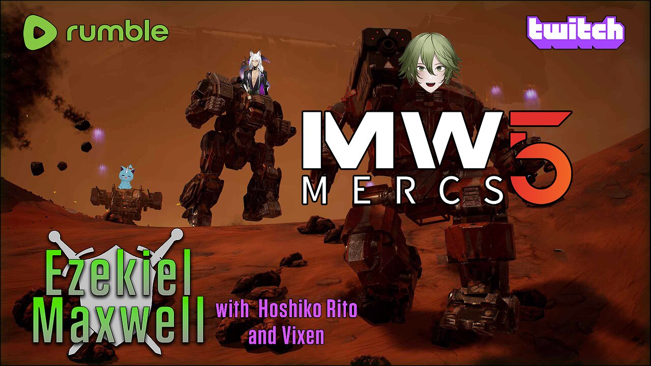 VTuber / VRumbler - Mech Warrior 5 Mercenaries - NEW GAME + MODS!