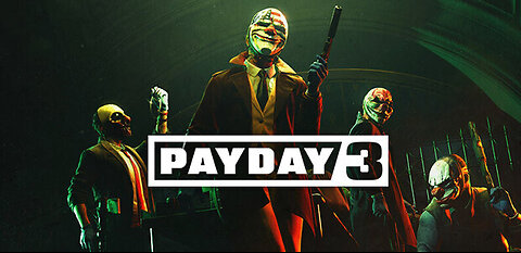 PAYDAY 3 No Rest For The Wicked