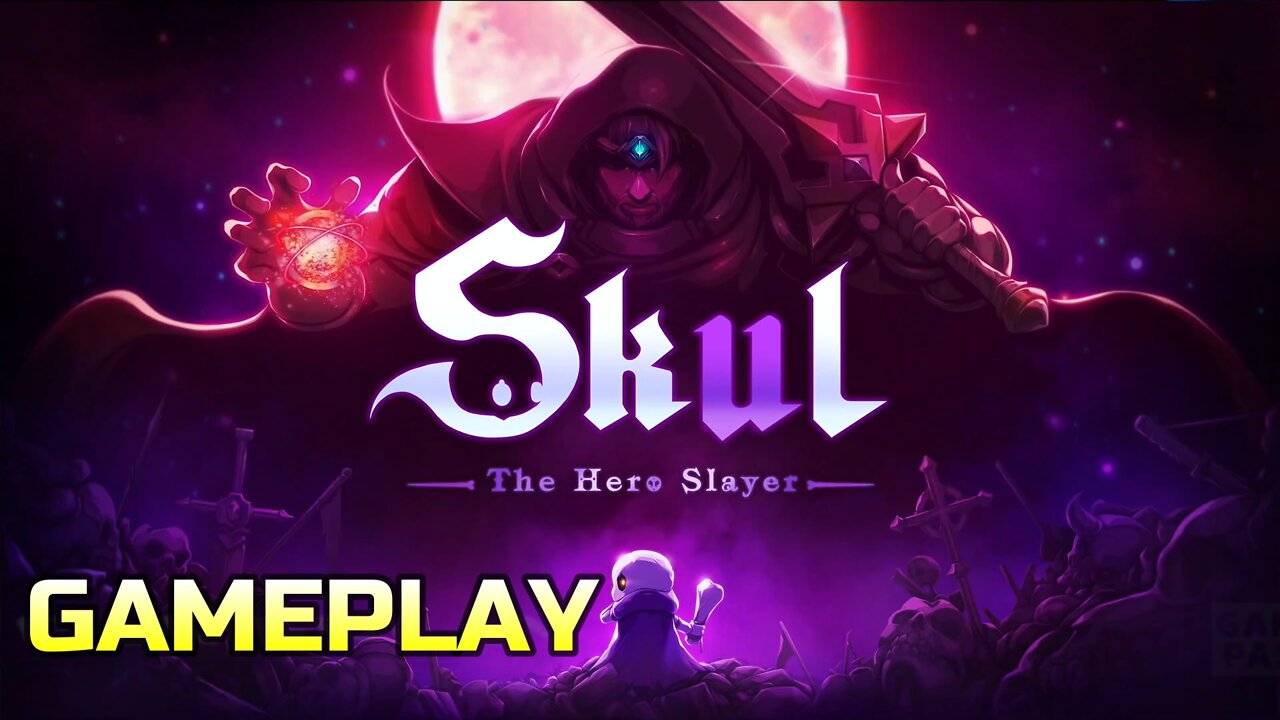 SKUL: THE HERO SLAYER | GAMEPLAY