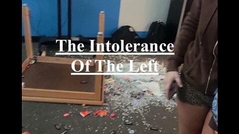 The Intolerance Of The Left