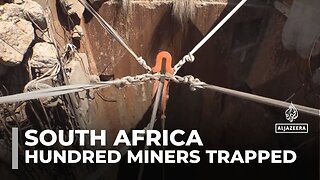 South Africa illegal miners: At least three rescued, hundreds remain trapped