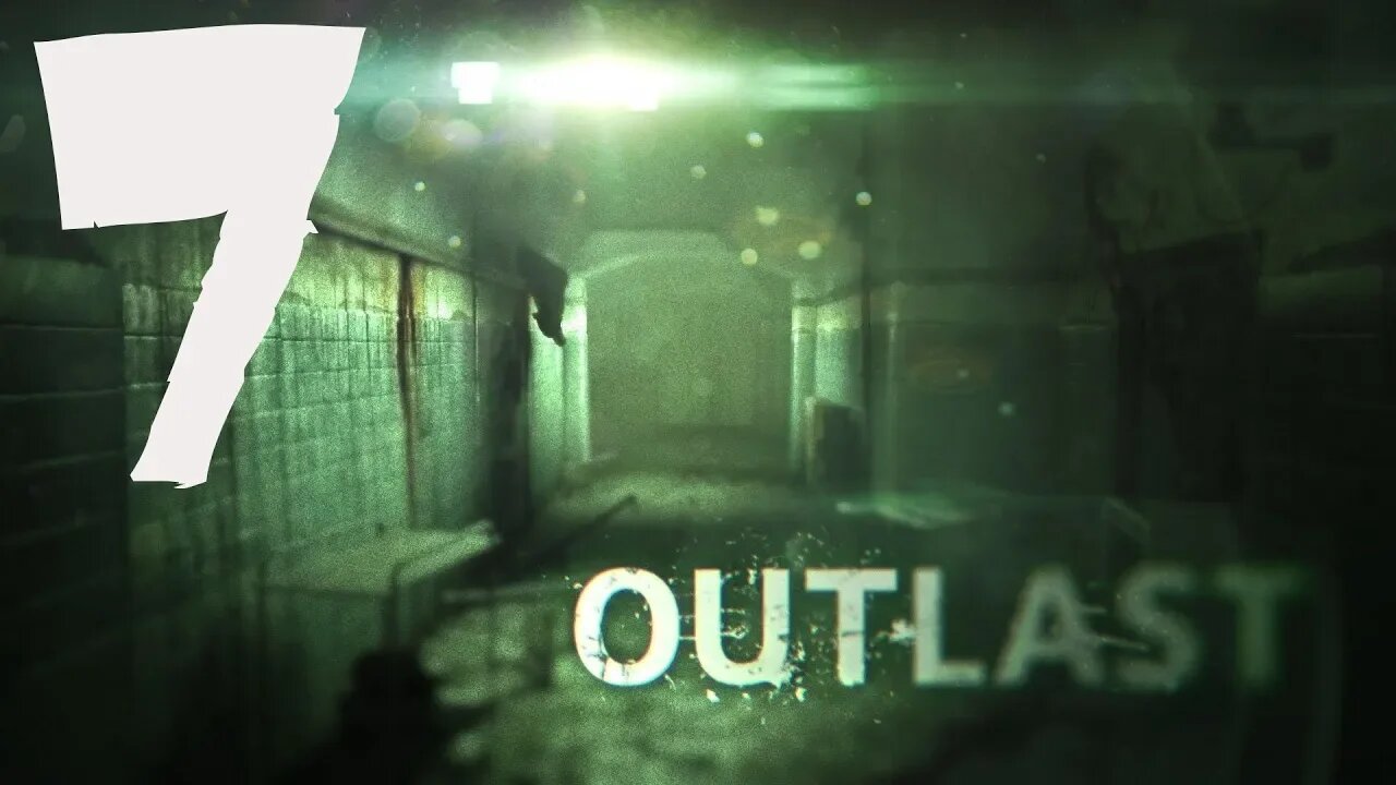 Outlast - Part 7 - The Most Exciting Episode Yet! Good Stuff!